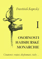 Osobnosti habsbursk� monarchie