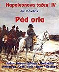 Pr�v� vych�z� 4. d�l Napoleonov�ch ta�en� - P�d orla